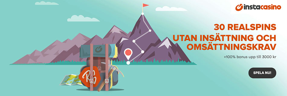 InstaCasino Real Spins - hämta 30 gratis free spins och utan omsättningskrav vid registrering