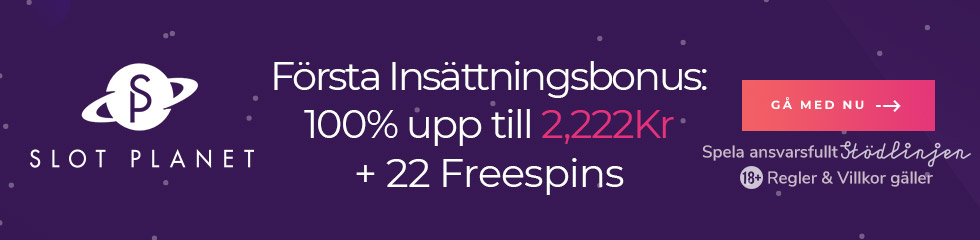 Gratis casino pengar - inga gratis pengar vid registrering, men upp till 2222 kr bonus + 22 free spins hos SlotPlanet vid första insättning!
